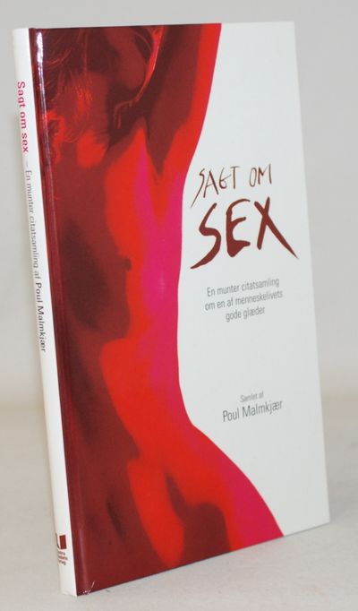 Sagt om sex - en munter citatsamling om en af…