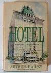 Hotel by Arthur Hailey - 1965