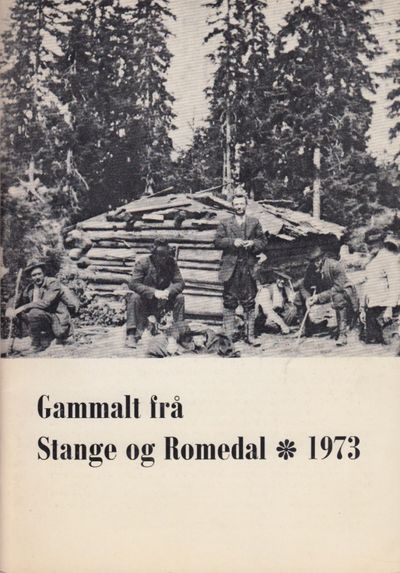 Gammalt frå Stange og Romedal 1973.