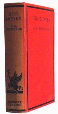 Big Money by P.G. Wodehouse - 1931