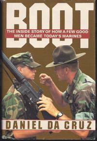 cover of Boot: The Inside Story of How a Few Good Men Became Today's Marines