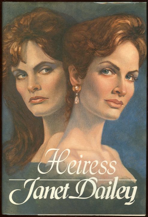 Dailey, Janet - Heiress