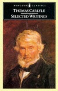 Selected Writings : Carlyle