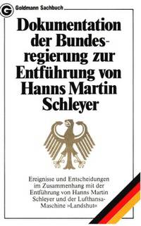 Dokumentation der Bundesregierung zur Entführung…