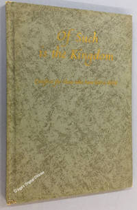 cover of Of Such is the Kingdom: Comfort for Those Who Have Lost a Child