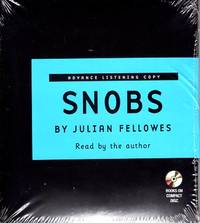 Snobs by Fellowes, Julian - 2005