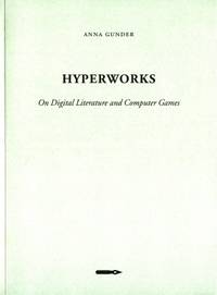 Hyperworks. On digital Literature and Computer…