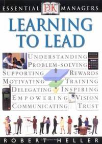 Learning to Lead : Effective Leadership