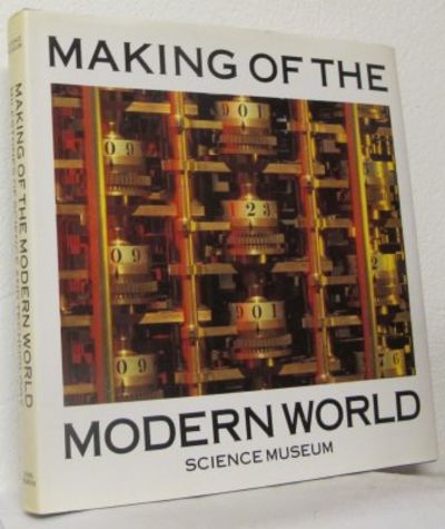 Making of the Modern World. Milestones of Science…