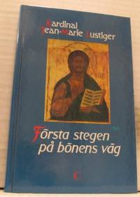 Första stegen på bönens väg.