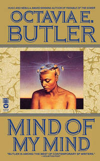 Mind of My Mind by Octavia E. Butler