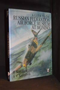 cover of A Guide to the Russian Federation Air Force Museum at Monino