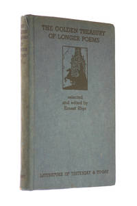 The Golden Treasury of Longer Poems by Rhys, Ernest - 1942-01-01