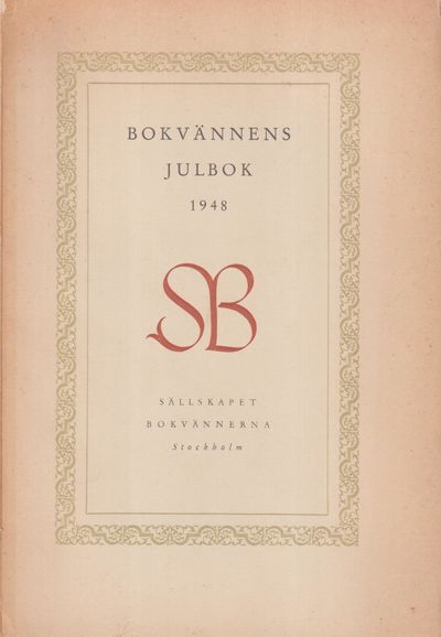 Bokgåvan. [Utg. av] Sällskapet Bokvännerna.