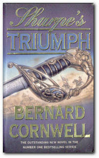 Sharpe's Triumph Richard Sharpe and the Battle of Assaye, September 1803