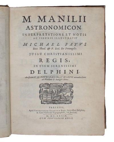 Astronomicon. Interpretatione et Notis ac Figuris illustravit Michael Fayvs...In usum serenissimi Delphini. Accesserunt V.Ill. Petri Danielis Huetii animadversiones ad Manilum & Scaligeri Notas. (photo 3)