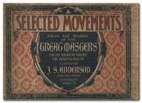 Selected Movements From The Works Of The Great Masters For The American  Organ Or Harmonium