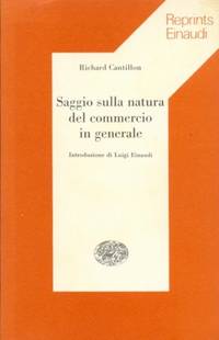 SAGGIO SULLA NATURA DEL COMMERCIO by Cantillion Richard - 1974