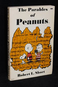 The Parables of Peanuts by Robert L. Short - 1968