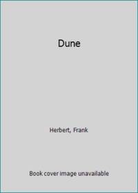 Dune by Herbert, Frank - 1965