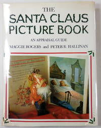 image of The Santa Claus Picture Book: An Appraisal Guide
