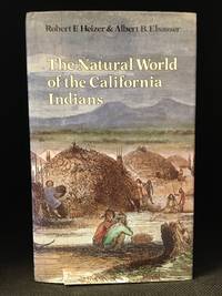 image of The Natural World of the California Indians