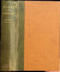 O'Neill & Ormond: A Chapter in Irish History
