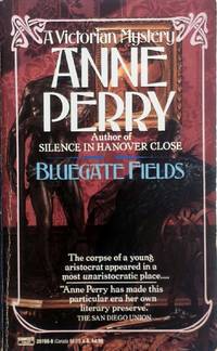 Bluegate Fields: A Charlotte and Thomas Pitt Novel
