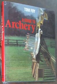 image of A Guide to Archery