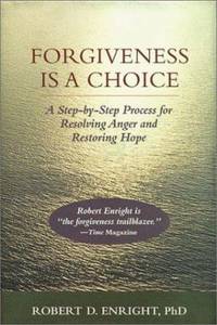Forgiveness Is a Choice