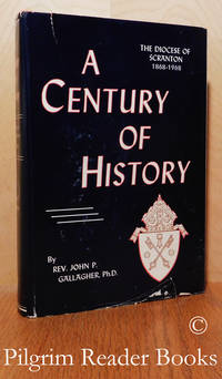 image of A Century of History, The Diocese of Scranton: 1868-1968.