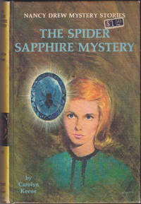 The Spider Sapphire Mystery (Nancy Drew Mystery Stories, 45)