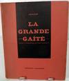 La grande Gaite Avec 2 dessins D'Yves Tanguy