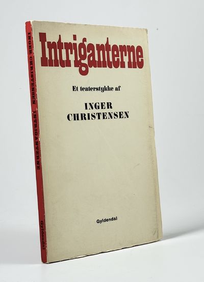 Intriganterne - Et teaterstykke.