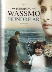Hundre år. Roman
