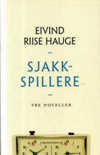 Sjakkspillere. Noveller
