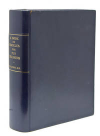 A Book on Hackles for Fly Dressing. With an Introduction by W. Keith Rollo