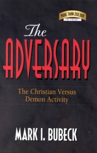The Adversary : The Christian Versus Demon Activity