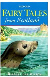 Fairy Tales from Scotland (Oxford Story Collections)