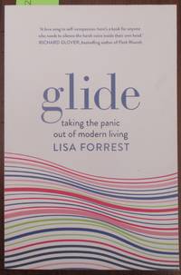 cover of Glide: Taking the Panic Out of Modern Living