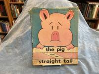 The Pig With the Straight Tail