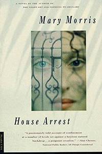 House Arrest by Morris, Mary