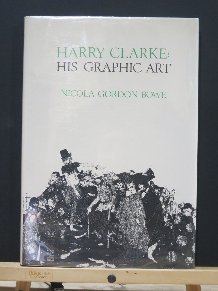 Harry Clarke, His Graphic Art ハリー・クラーク
