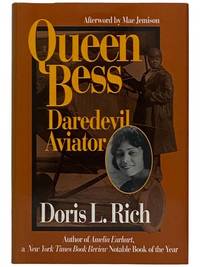 Queen Bess: Daredevil Aviator