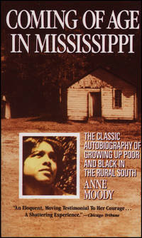 Coming of Age in Mississippi by Moody, Anne - Utg. 1992