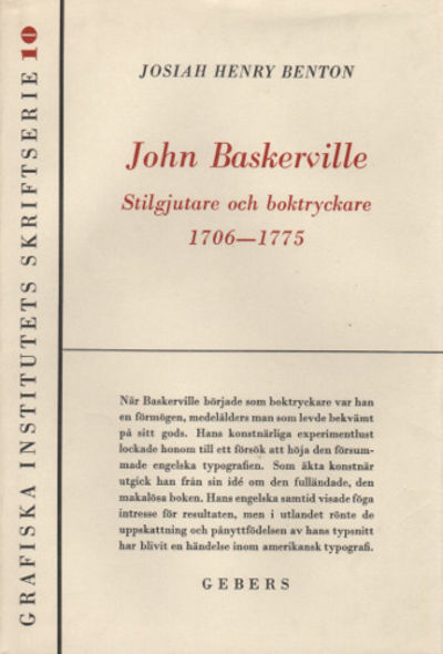 JOHN BASKERVILLE. Stilgjutare och boktryckare…
