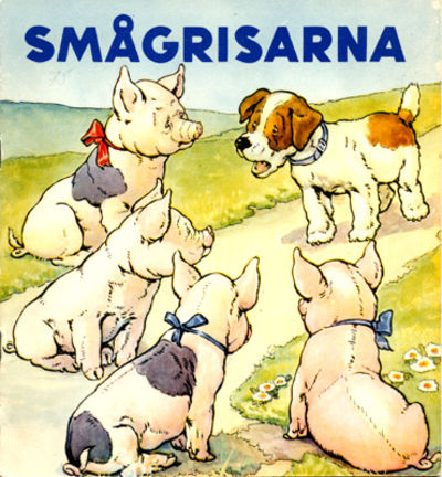 Smågrisarna.