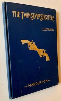 The Twin Seven-Shooters