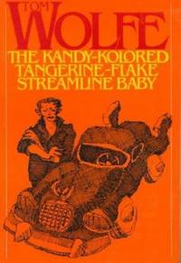 The Kandy-Kolored Tangerine-Flake Streamline Baby