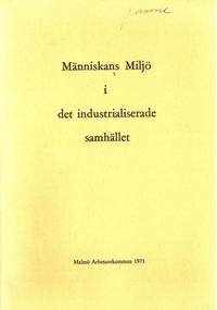 Människans miljö i det industrialiserade…